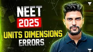 Units & Dimensions | NEET 2025 | NEET 2026 | Prateek Jain