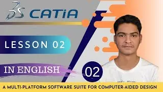 CATIA - Lesson 2 (in English)