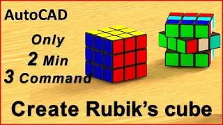Rubik's cube, How to Create Rubik’s cube in AutoCAD , only 2 min 3 command, 3d, autocad, annex it