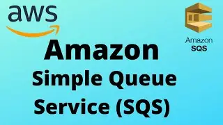 AWS SQS Standard and FIFO Queue Intro | Amazon Simple Queue Service