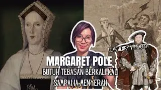 KISAH MARGARET POLE KORBAN HENRY VIII | ERA TUDOR 😞