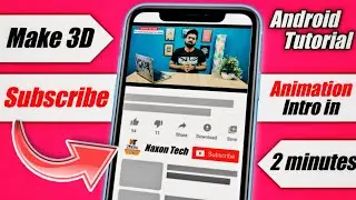 Subscribe 3D Animation Tutorial on Android ⚡2020⚡