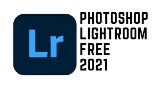 Adobe photoshop lightroom 2021 free download and install | Tech Gyan