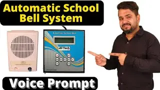 Automatic School Bell System with Audio Announcement | School Automatic Bell |
