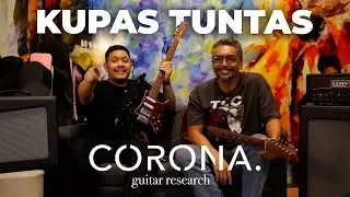Memperkenalkan CORONA GUITARS ke Indonesia Feat. Andy Owen