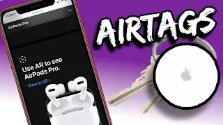 Apple Rumors are in the Air (AIRTAGS) - See AIRPODS PRO with AR?