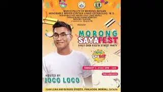 2023 MORONG SAYAFEST WITH JOCO LOCO