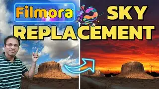 Sky's the Limit: Transform Your Videos with Filmora 12's Sky Replacement Tutorial