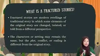Get to know Narrative Text “Fractured Stories”