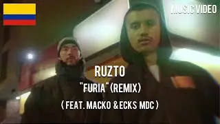 Ruzto - Furia [ Remix ] ( Feat. Macko & Ecks MDC ) [ Music Video ]