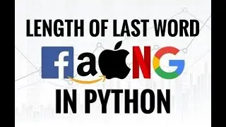 LEETCODE - LENGTH OF LAST WORD IN PYTHON
