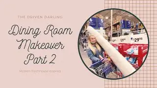 Dining Room Makeover Part 2 | Modern Farmhouse Decor | Decorating Ideas for a Small Room