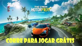 CORRE!!! THE CREW MOTORFEST DE GRAÇA EM TODAS AS PLATAFORMAS