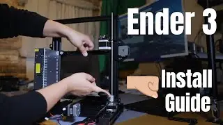 Ender 3 Installation Guide - How to install Ender 3