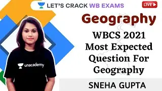 WBCS 2021 Most Expected Question For Geography | 