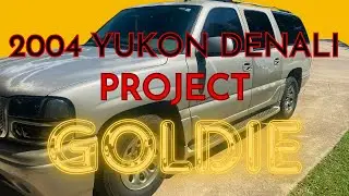 GMC Yukon Denali | Project Goldie