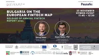 Bulgaria on the European FinTech Map 2021 - Annual Fintech Report Key Findings