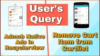 Admob Native Ads in Recyclerview & Remove Cart item from Cart List | User's Query | MakeEasy