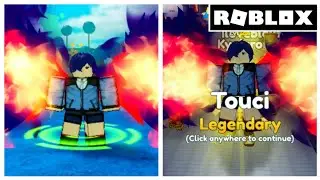 New Legendary Touci (Touka) in Anime Adventures [ROBLOX]