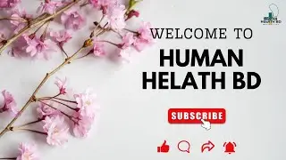 Welcome to Human Health BD.