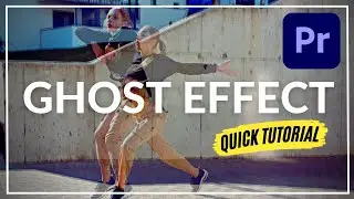 How to Make Ghost Effect in Premiere Pro | Quick Tutorial
