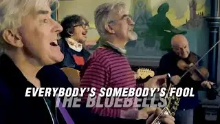The Bluebells - Everybody's Somebody's Fool