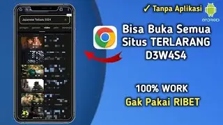 cara gampang buka situs yang diblokir di google chrome untuk pengguna hp android tanpa vpn