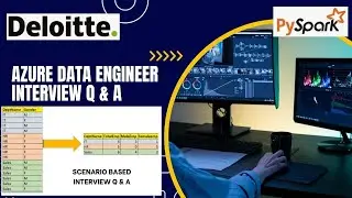 16. deloitte azure databricks interview questions | 