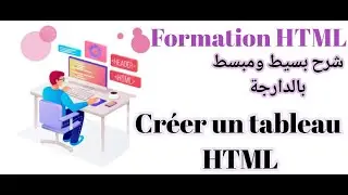Comment Créer un Tableau HTML ?Darija