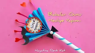 Babalar Günü hediye Yapımı 🎈Çok Kolay ve Eğlenceli ❤❤❤