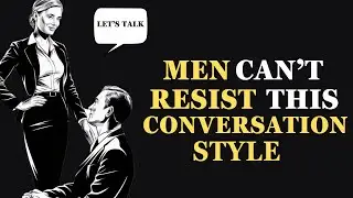 How High Value Women Talk to men (Men Will Love You) | Stoicism