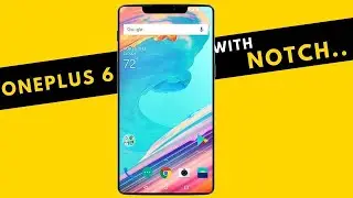 One plus 6: confirm leaks who is god of all flagship killer