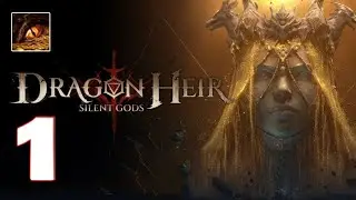 Dragonheir: Silent Gods - Gameplay Walkthrough Part 1 (IOS, Android)
