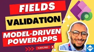 Client-Side Fields Validation in Mode-Driven Power Apps Using JavaScript: 8 Use Cases Demonstrated