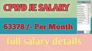 CPWD JE SALARY 2022-23 NEW CPWD JE CIVIL SALARY FULL DETAILS VIDEO ANALYSIS OFFICIAL SALARY SLIP
