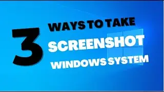 How to take a screenshot on a PC or Laptop | windows features