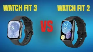 Huawei Watch Fit 3 vs Huawei Watch Fit 2 | Full Specs Compare Smartwatches