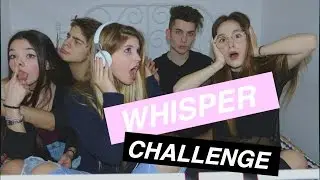 WHISPER CHALLENGE with ThisAgioCrew
