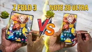 Galaxy Z Fold 3 vs Galaxy Note 20 Ultra  Should you Upgrade