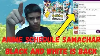 Anime schedule Samachar Parv 2 !!! Special segment