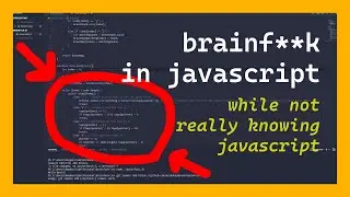 Brainf**k in Javascript Without Knowing JavaScript That Well