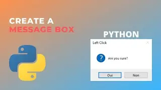 Create a Message Box in Python