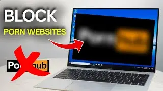 How To Block Porn Websites On Any Desktop or PC (Easy Guide)