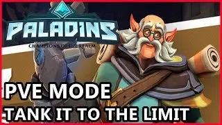 Paladins Torvald Gameplay - Tank It To The Limit PvE Mode - Paladins Gameplay Torvald Guide