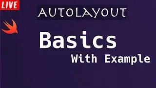 #3 Swift 4, Xcode 10, AutoLayout