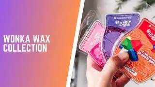 Wonka Collection and New Preorder Experience