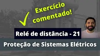 Relé de distância (21) - Exercício comentado