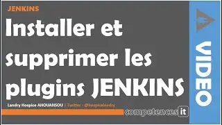 218# APPRENDRE JENKINS - 8. Installer et supprimer les plugins Jenkins