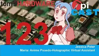 The Pi Cast (3/21): Jessica Peter: Maria, Anime Pseudo-Holographic Virtual Assistant