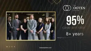 Ooten Law Firm- When Experience Matters